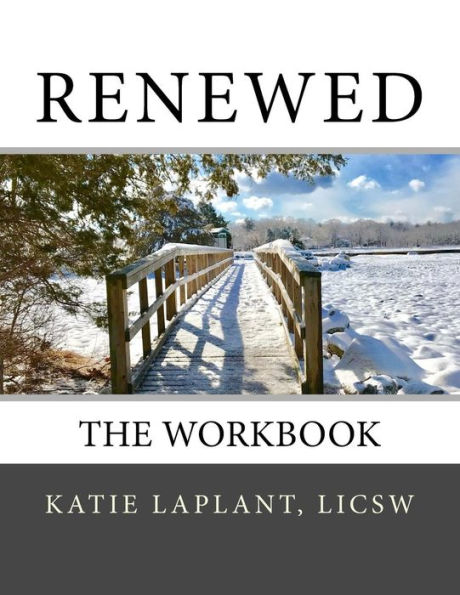 Renewed: The Workbook