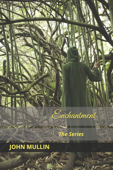 Enchantment The Series: Book 1 - Book 3