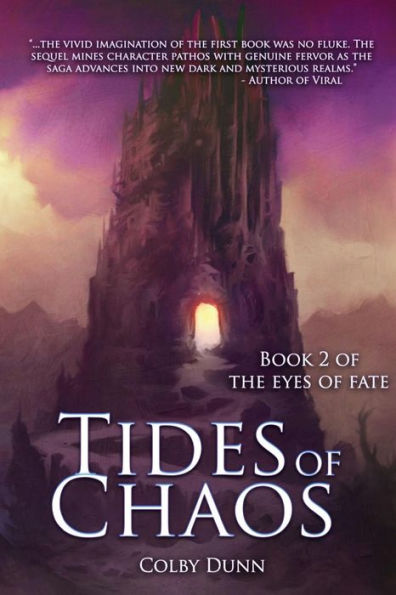 Tides of Chaos: Book 2 of The Eyes of Fate