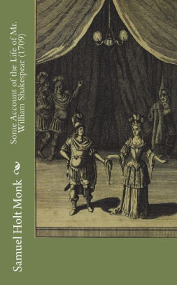 Some Account of the Life of Mr. William Shakespear (1709)