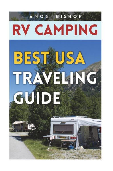 RV Camping: Best USA Traveling Guide