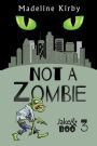 Not a Zombie