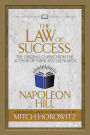 The Law of Success (Condensed Classics): The Original Classic from the Author of THINK AND GROW RICH