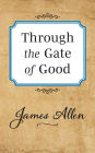 Through the Gate of Good