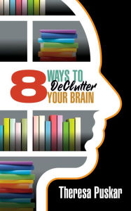 Download ebook free for ipad 8 Ways to Declutter Your Brain PDF PDB FB2