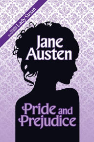Title: Pride and Prejudice: Deluxe Edition includes Bonus Book: Lady Susan, Author: Jane Austen