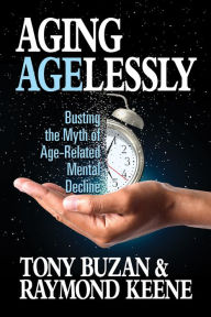 Free ebooks for ipad download Aging Agelessly: Busting the Myth of Age-Related Mental Decline  in English