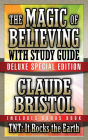 The Magic of Believing & TNT: It Rocks the Earth with Study Guide: Deluxe Special Edition