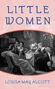 Title: Little Women, Author: Louisa May Alcott