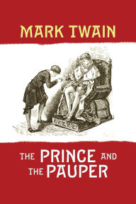 Title: The Prince and the Pauper, Author: Mark Twain