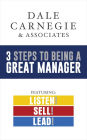 3 Steps to Being a Great Manager Box Set: Listen! Sell! Lead!