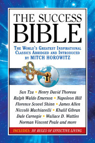 Title: The Success Bible: The World's Greatest Inspirational Classics Abridged and Introduced by Mitch Horowitz, Author: Sun Tzu
