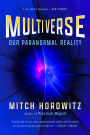Multiverse: Our Paranormal Reality