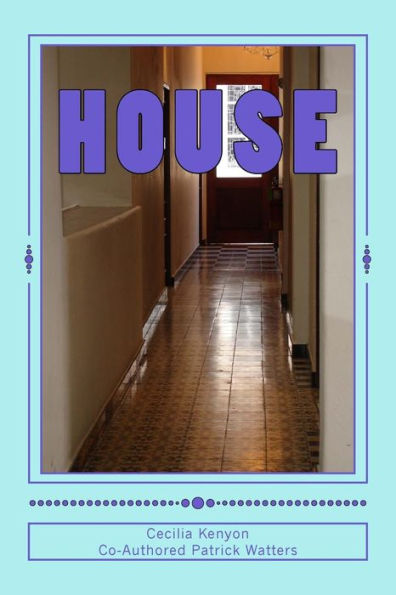 The House