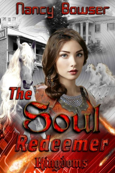 THE SOUL REDEEMER Book 3: Kingdoms