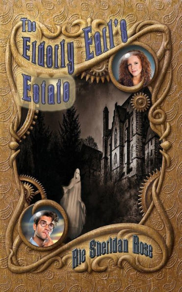 The Elderly Earl's Estate: Book Five of The Conn-Mann Chronicles