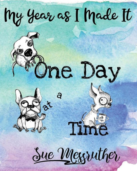 One Day at a Time: Personal Memorandum Diary