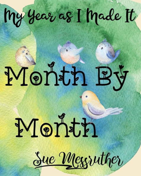 Month by Month: Personal Memorandum Diary