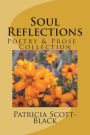 Soul Reflections: Poetry & Prose' Collection