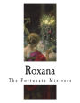 Roxana: The Fortunate Mistress