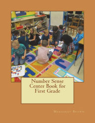 Title: Number Sense Center Book for First Grade, Author: Margaret Brown