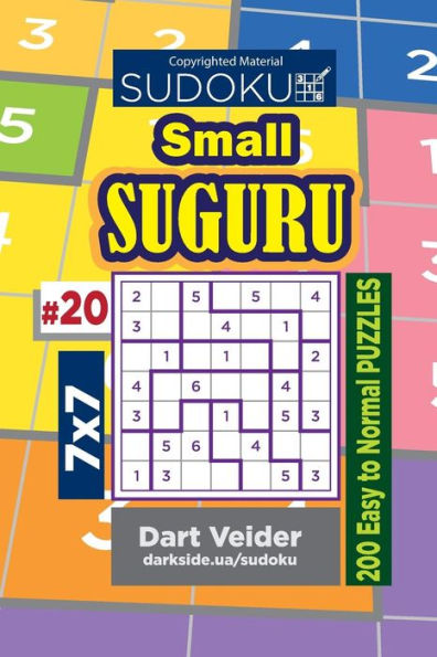 Sudoku Small Suguru - 200 Easy to Normal Puzzles 7x7 (Volume 20)