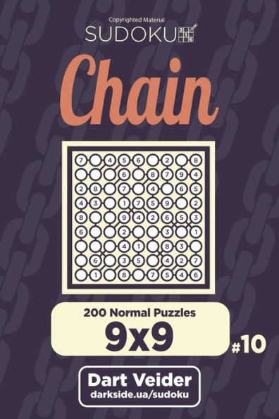 Chain Sudoku - 200 Normal Puzzles 9x9 (Volume 10)