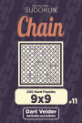 Chain Sudoku - 200 Hard Puzzles 9x9 (Volume 11)