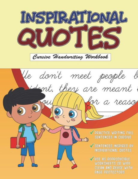 Inspirational Quotes: Cursive Handwriting Workbook: Cursive Tracing Book with Reproducible Worksheets