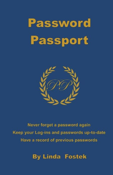 Password Passport: Never Forget a Password Again