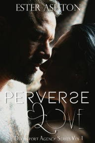 Title: Perverse Love, Author: Ester Ashton