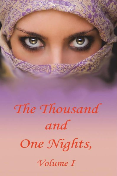 The Thousand and One Nights, Volume 1