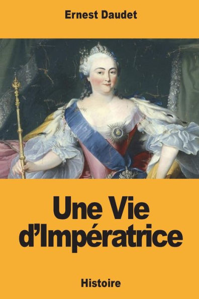 Une Vie d'Impï¿½ratrice