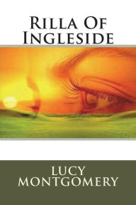 Title: Rilla Of Ingleside, Author: Lucy Maud Montgomery