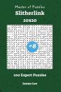Master of Puzzles Slitherlink - 200 Expert 20x20 vol. 8