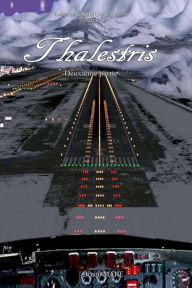 Title: Thalestris: Deuxième partie, Author: Benoit Mahï