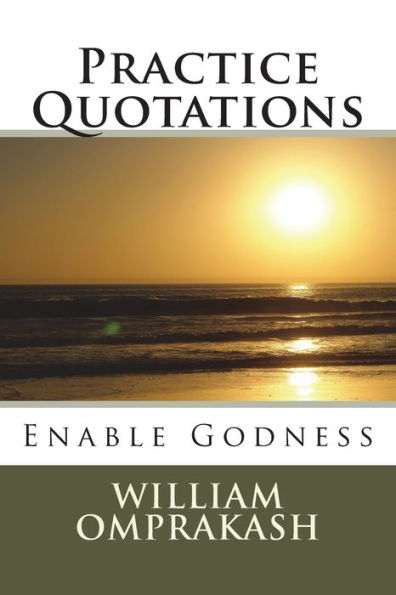 Practice Quotatios: Enable Godness