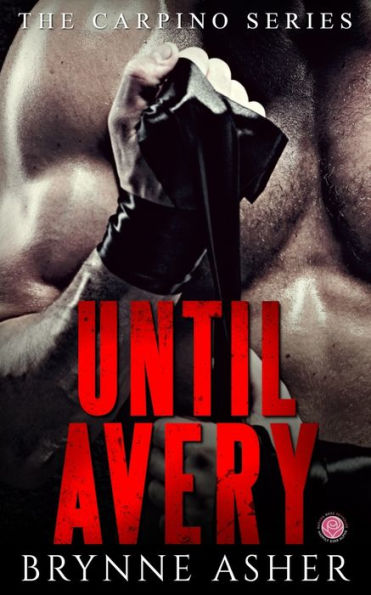 Until Avery: A Carpino Series Crossover Novella