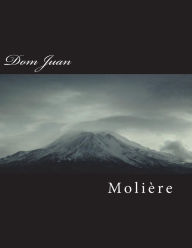 Title: Dom Juan, Author: Moliere