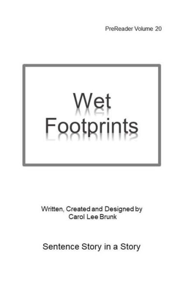 Wet Footprints: PreReader 20