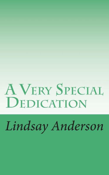 A Very Special Dedication