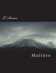 Title: L'Avare, Author: Moliere