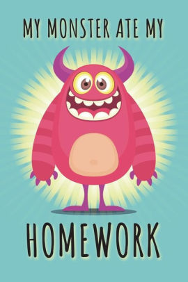 the monster ate my homework