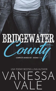 Title: Bridgewater County- The Complete Series, Author: Vanessa Vale