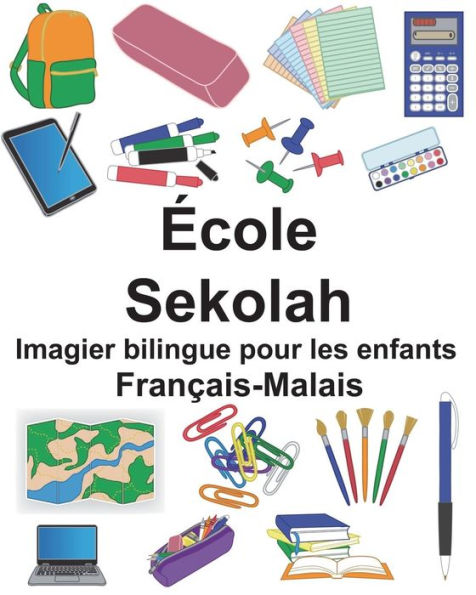 Français-Malais École/Sekolah Imagier bilingue pour les enfants