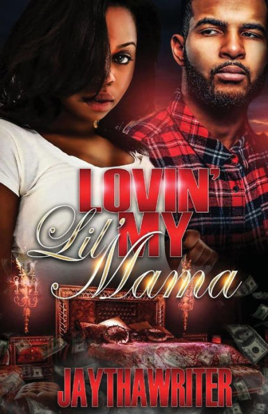 Luvin My Lil Mama: Standalone