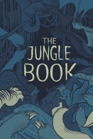 Title: The Jungle Book: (Annotated), Author: Rudyard Kipling