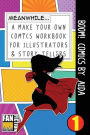 Boom! Comics by Aida: A What Happens Next Comic Book for Budding Illustrators and Story Tellers