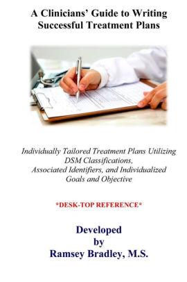 A Clinicians Guide To Writing Successful Treatment Plans Desk Top Reference Desk Top Referencepaperback - 