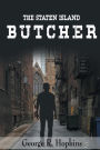 The Staten Island Butcher: suspense/thriller/mystery